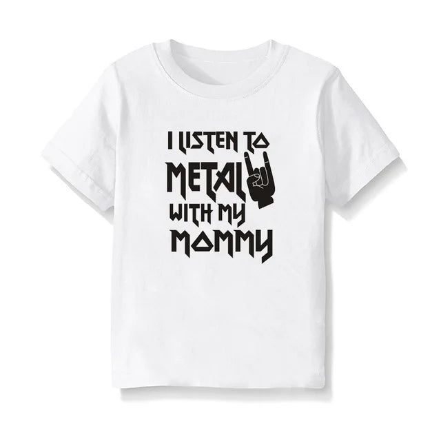 I Listen to Metal with My Mommy and Daddy Kids Summer Cotton Clothes Short Sleeve T Shirt Children Tops 1-10 Years